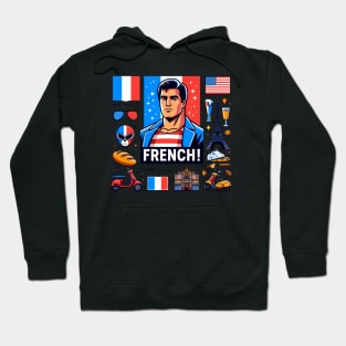 Francais: French! Hoodie